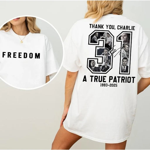 Freedom Charlie Kirk Two Side T Shirt Thank You Charlie Tee